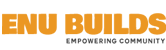 ENU Builds Inc Community Engagement and Youth Development